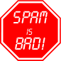 Spam Is Bad
