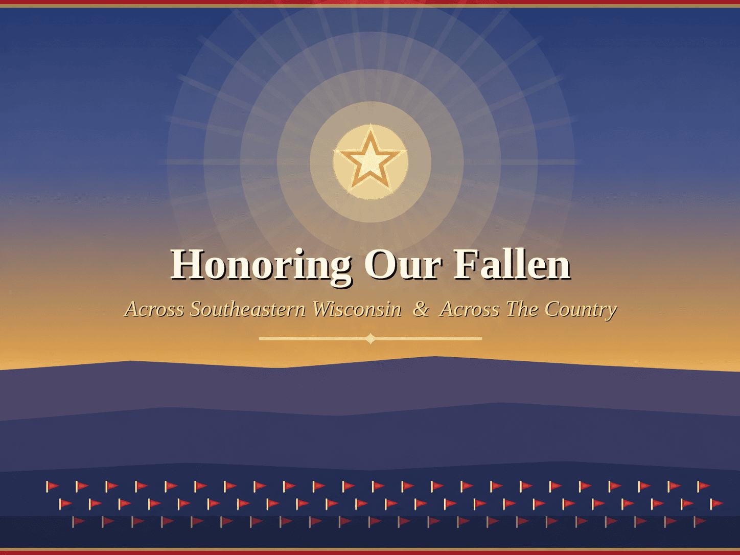 Honoring our fallen across Southeastern Wisconsin and across the country
